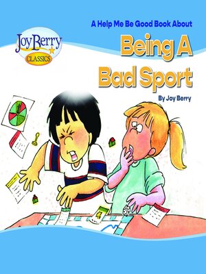 cover image of Help Me Be Good Book about Being a Bad Sport